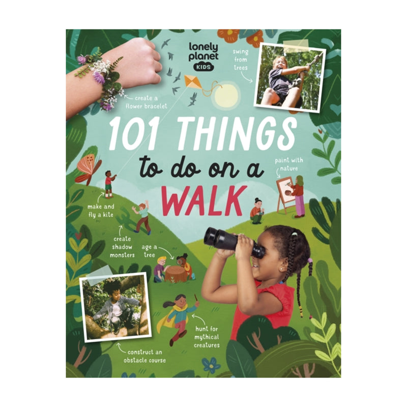 Lonely Planet Kids: 101 Things to do on a Walk