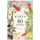Around the World in 80 Birds, Hardback