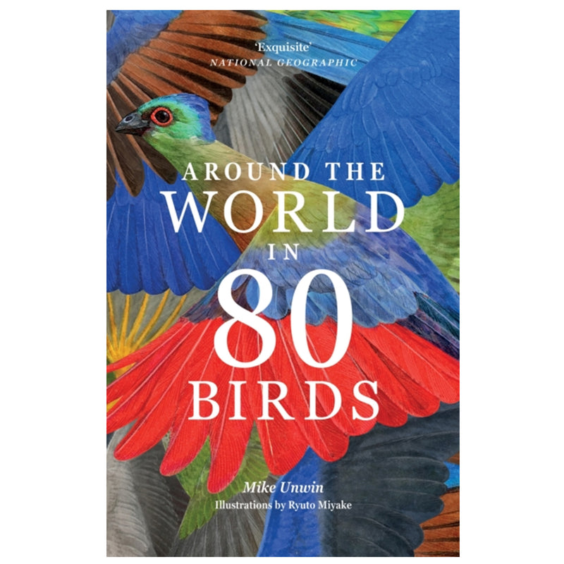 Around the World in 80 Birds, Paperback