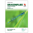 Britain's Dragonflies: A Field Guide to the Damselflies and Dragonflies of Great Britain and Ireland