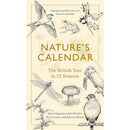 Nature's Calendar : The British Year in 72 Seasons