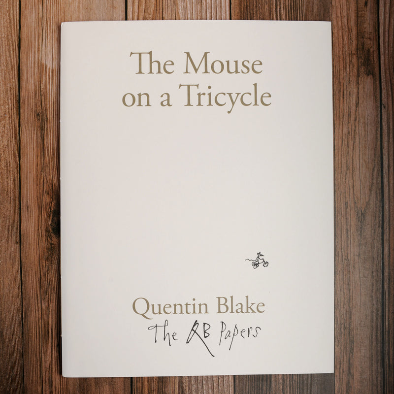 The Quentin Blake Papers - Mouse on a Tricycle