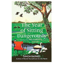 Book cover of 'The Year of Sitting Dangerously' by Simon Barnes with a garden scene illustration.