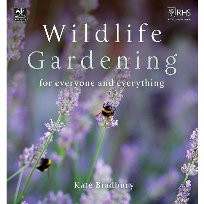 Wildlife gardening Kate Bradbury