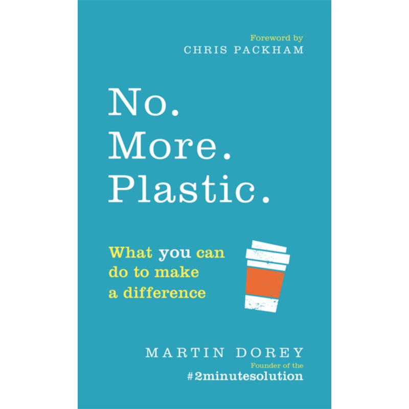 No. More. Plastic.