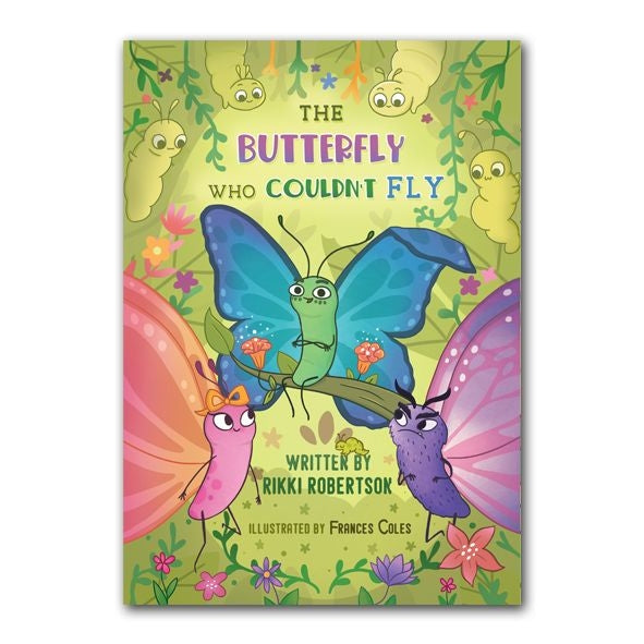 The Butterfly Who Couldn't Fly Book